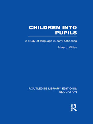 cover image of Children into Pupils (RLE Edu I)